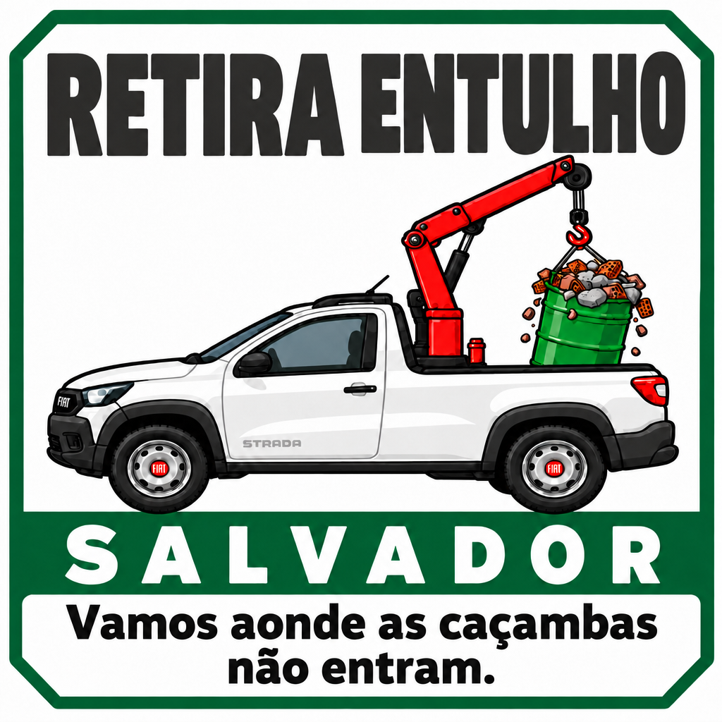 Retira Entulho SALVADOR — Vamos aonde as caçambas não entram.